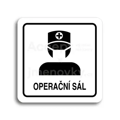 Piktogram "operační sál II" - bílá tabulka - černý tisk