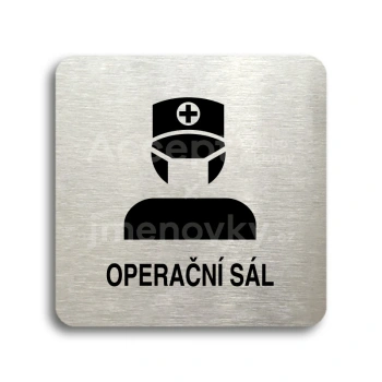 Piktogram "operační sál II" - stříbrná tabulka - černý tisk bez rámečku