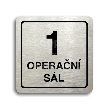 Piktogram "1 operační sál" - stříbrná tabulka - černý tisk