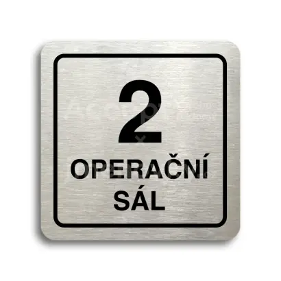 Piktogram "2 operační sál" - stříbrná tabulka - černý tisk