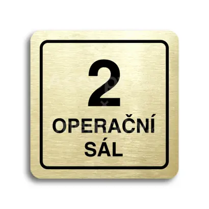 Piktogram "2 operační sál" - zlatá tabulka - černý tisk