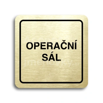 Piktogram "operační sál" - zlatá tabulka - černý tisk
