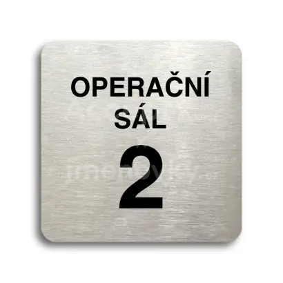 Piktogram "operační sál 2" - stříbrná tabulka - černý tisk bez rámečku