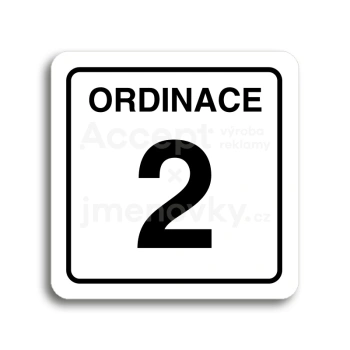 Piktogram "ordinace 2" - bílá tabulka - černý tisk