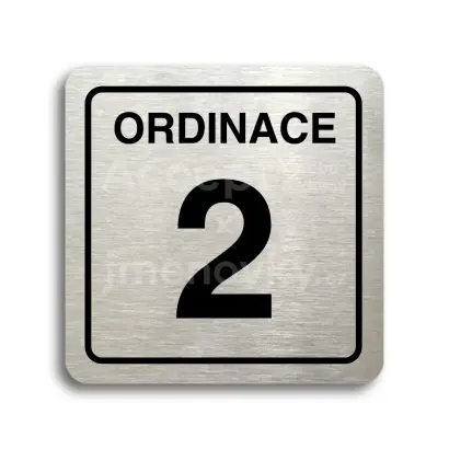 Piktogram "ordinace 2" - stříbrná tabulka - černý tisk