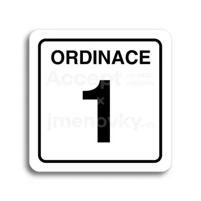 Piktogram "ordinace 1" - bílá tabulka - černý tisk