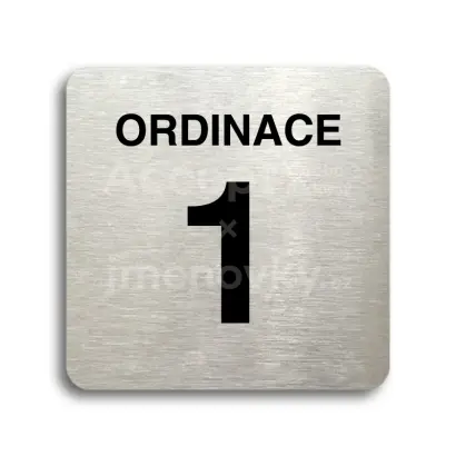 Piktogram "ordinace 1" - stříbrná tabulka - černý tisk bez rámečku