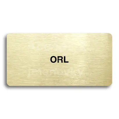 Piktogram "ORL" - zlatá tabulka - černý tisk bez rámečku