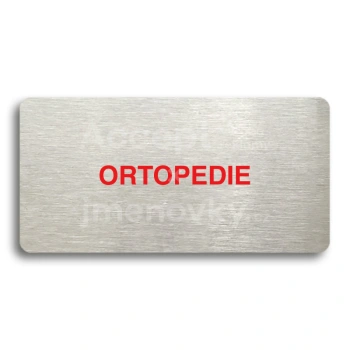 Piktogram "ORTOPEDIE" - stříbrná tabulka - barevný tisk bez rámečku