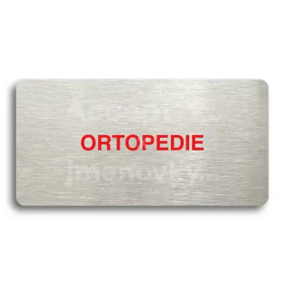 Piktogram "ORTOPEDIE" - stříbrná tabulka - barevný tisk bez rámečku