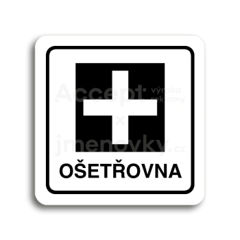 Piktogram "ošetřovna" - bílá tabulka - černý tisk