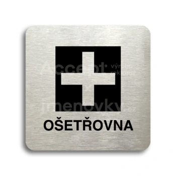 Piktogram "ošetřovna" - stříbrná tabulka - černý tisk bez rámečku