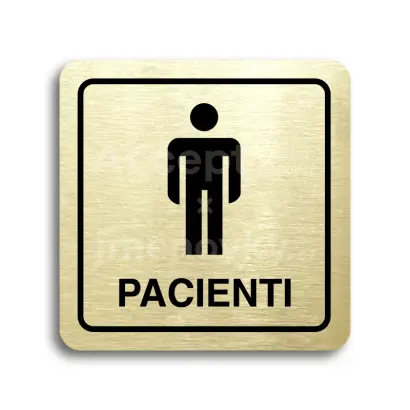 Piktogram "pacienti II" - zlatá tabulka - černý tisk