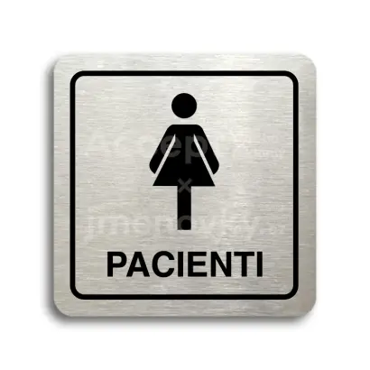 Piktogram "pacienti III" - stříbrná tabulka - černý tisk