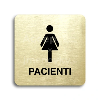 Piktogram "pacienti III" - zlatá tabulka - černý tisk bez rámečku