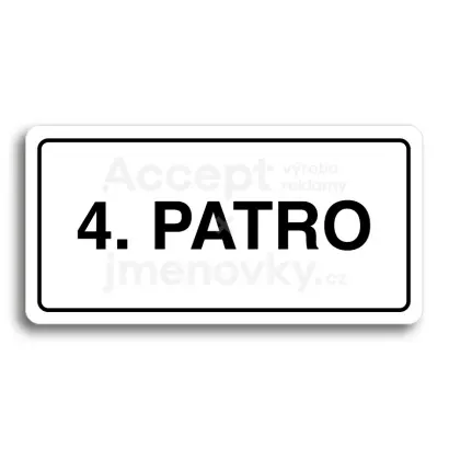 Piktogram "4. PATRO" - bílá tabulka - černý tisk
