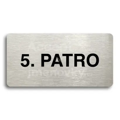 Piktogram "5. PATRO" - stříbrná tabulka - černý tisk bez rámečku