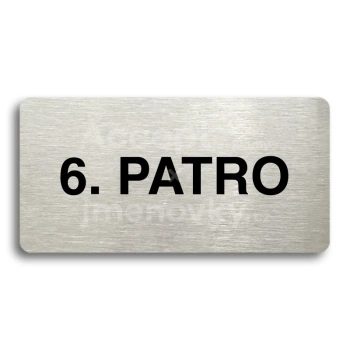 Piktogram "6. PATRO" - stříbrná tabulka - černý tisk bez rámečku