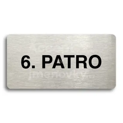 Piktogram "6. PATRO" - stříbrná tabulka - černý tisk bez rámečku
