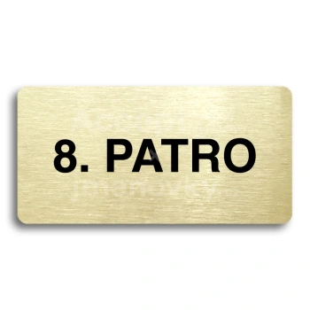 Piktogram "8. PATRO" - zlatá tabulka - černý tisk bez rámečku
