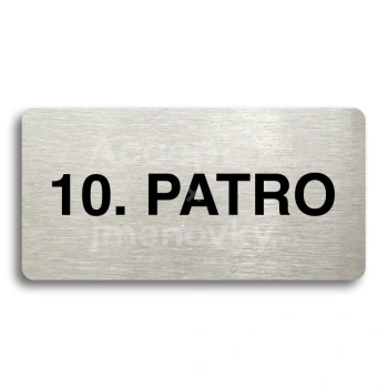 Piktogram "10. PATRO" - stříbrná tabulka - černý tisk bez rámečku