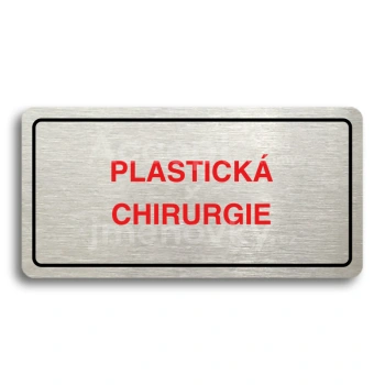 Piktogram "PLASTICKÁ CHIRURGIE" - stříbrná tabulka - barevný tisk