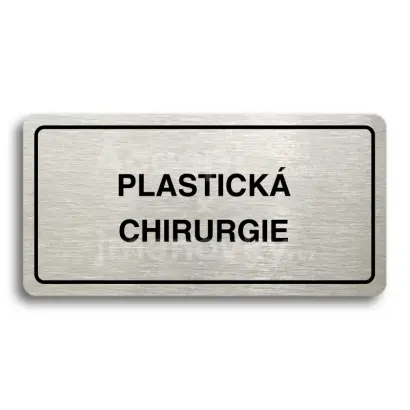 Piktogram "PLASTICKÁ CHIRURGIE" - stříbrná tabulka - černý tisk