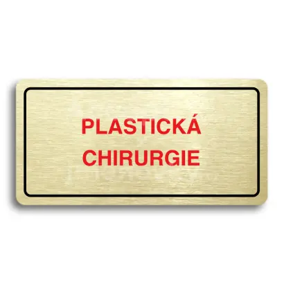 Piktogram "PLASTICKÁ CHIRURGIE" - zlatá tabulka - barevný tisk