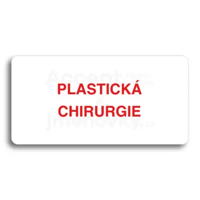 Piktogram "PLASTICKÁ CHIRURGIE" - bílá tabulka - barevný tisk bez rámečku