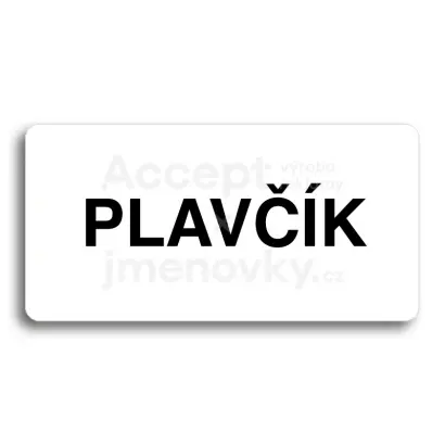 Piktogram "PLAVČÍK" - bílá tabulka - černý tisk bez rámečku