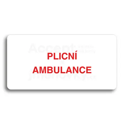 Piktogram "PLICNÍ AMBULANCE" - bílá tabulka - barevný tisk bez rámečku