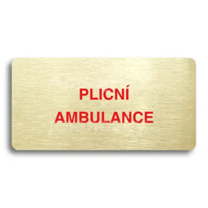 Piktogram "PLICNÍ AMBULANCE" - zlatá tabulka - barevný tisk bez rámečku