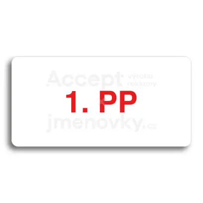 Piktogram "1. PODZEMNÍ PODLAŽÍ" - bílá tabulka - barevný tisk bez rámečku