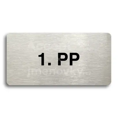 Piktogram "1. PODZEMNÍ PODLAŽÍ" - stříbrná tabulka - černý tisk bez rámečku