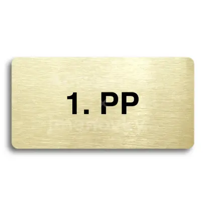 Piktogram "1. PODZEMNÍ PODLAŽÍ" - zlatá tabulka - černý tisk bez rámečku
