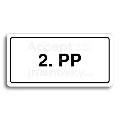 Piktogram "2. PODZEMNÍ PODLAŽÍ" - bílá tabulka - černý tisk