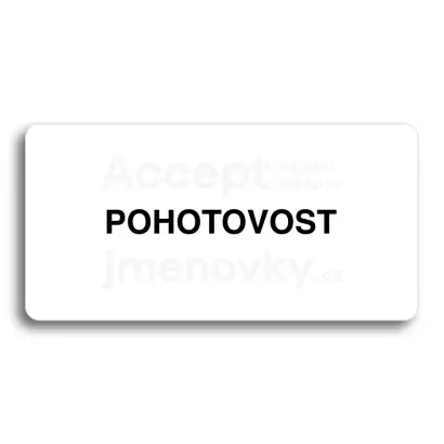 Piktogram "POHOTOVOST" - bílá tabulka - černý tisk bez rámečku
