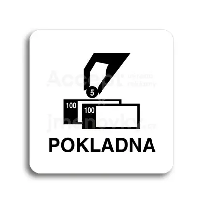 Piktogram "pokladna" - bílá tabulka - černý tisk bez rámečku