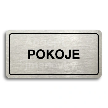 Piktogram "POKOJE" - stříbrná tabulka - černý tisk