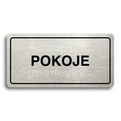 Piktogram "POKOJE" - stříbrná tabulka - černý tisk