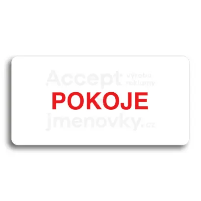 Piktogram "POKOJE" - bílá tabulka - barevný tisk bez rámečku