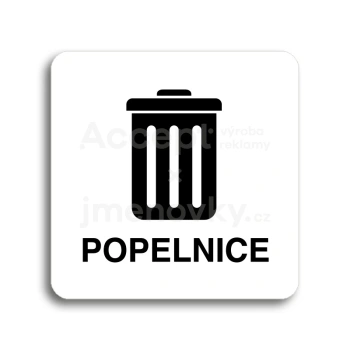Piktogram "popelnice II" - bílá tabulka - černý tisk bez rámečku
