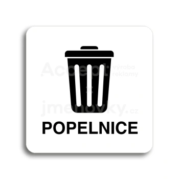 Piktogram "popelnice III" - bílá tabulka - černý tisk bez rámečku