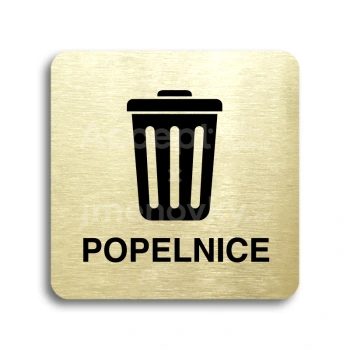 Piktogram "popelnice III" - zlatá tabulka - černý tisk bez rámečku