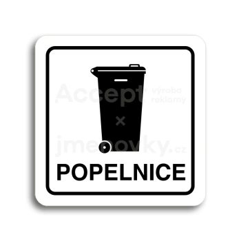 Piktogram "popelnice IV" - bílá tabulka - černý tisk
