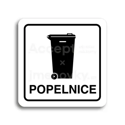 Piktogram "popelnice IV" - bílá tabulka - černý tisk
