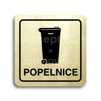 Piktogram "popelnice IV" - zlatá tabulka - černý tisk