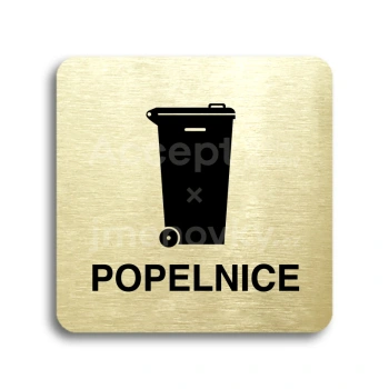 Piktogram "popelnice IV" - zlatá tabulka - černý tisk bez rámečku
