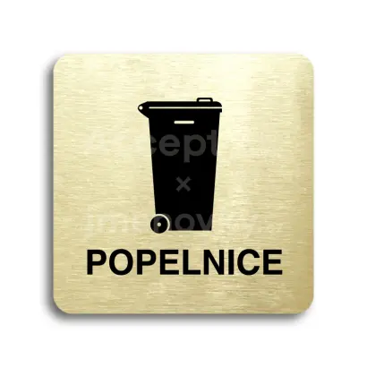 Piktogram "popelnice IV" - zlatá tabulka - černý tisk bez rámečku