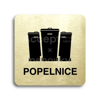 Piktogram "popelnice V" - zlatá tabulka - černý tisk bez rámečku